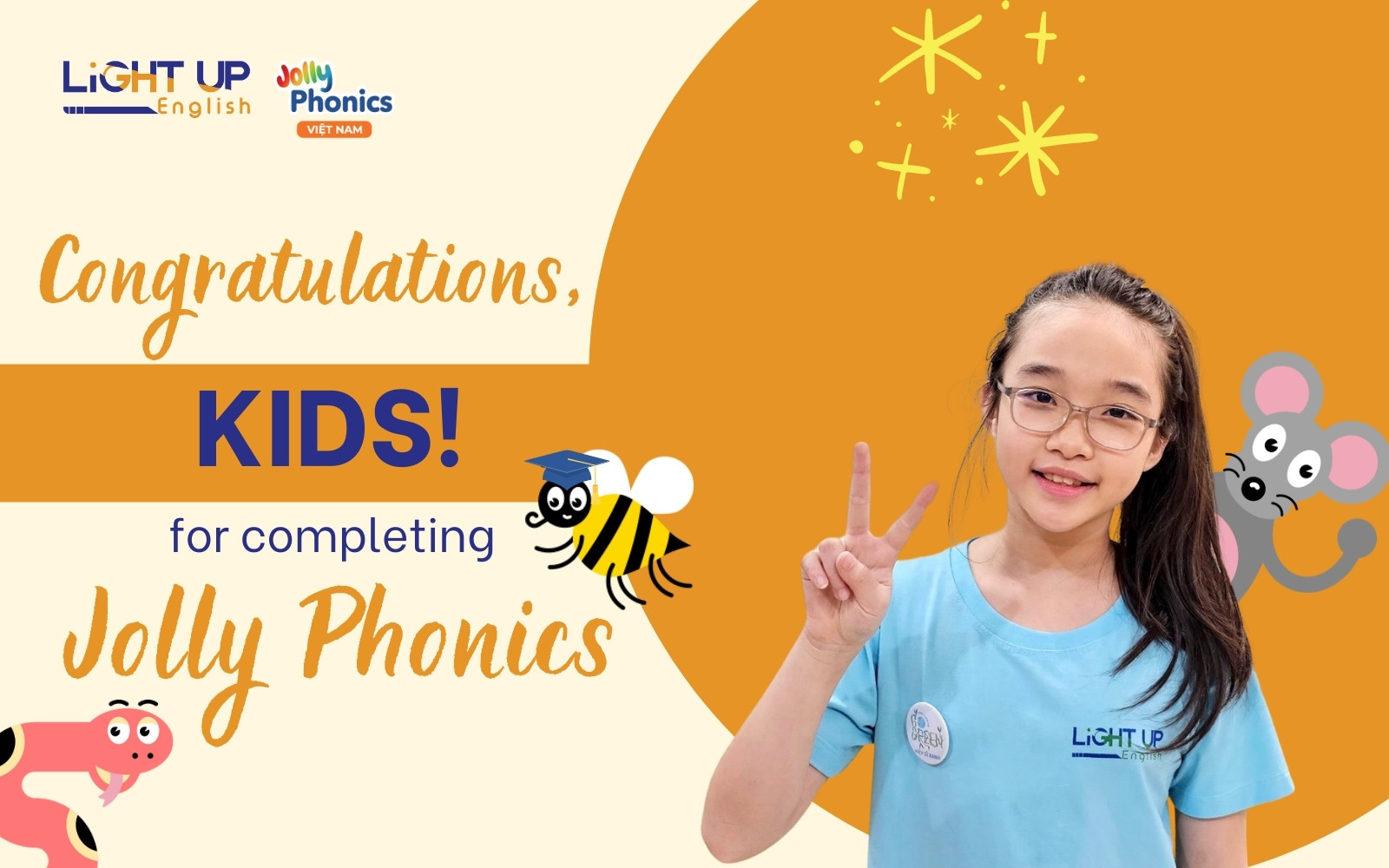 Các đại sứ Xanh đều đã tốt nghiệp khóa học Jolly Phonics