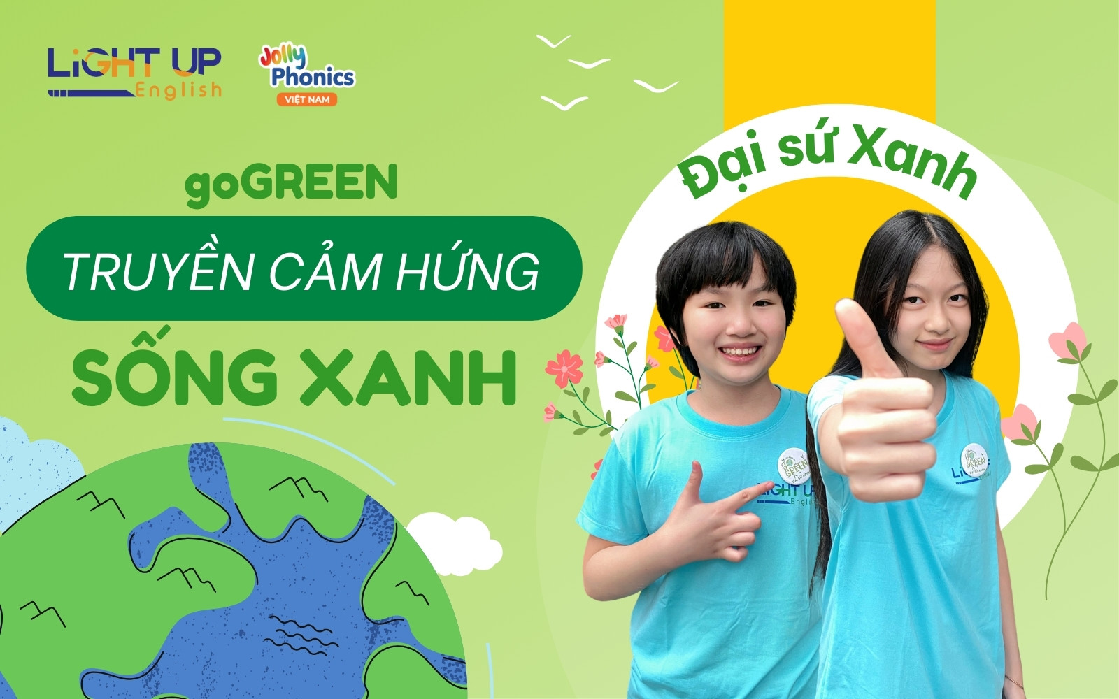 “Đại sứ Xanh” truyền cảm hứng sống xanh cùng Light Up English