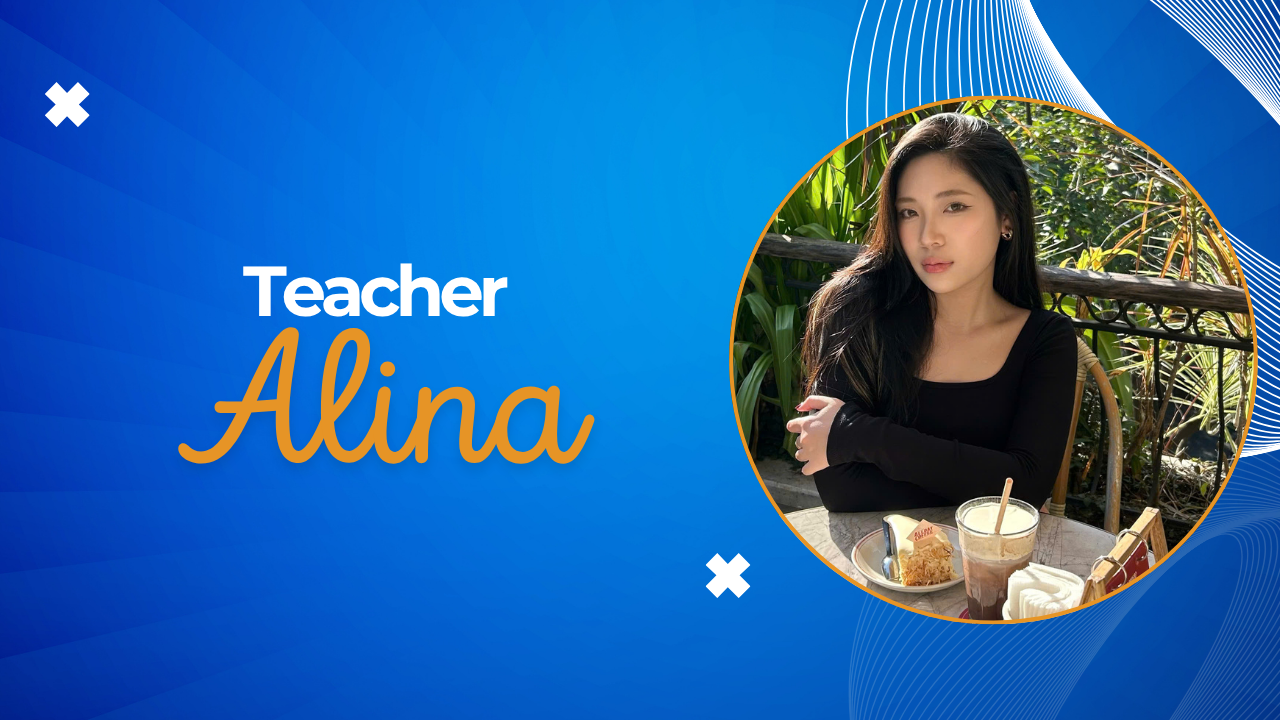Teacher Alina