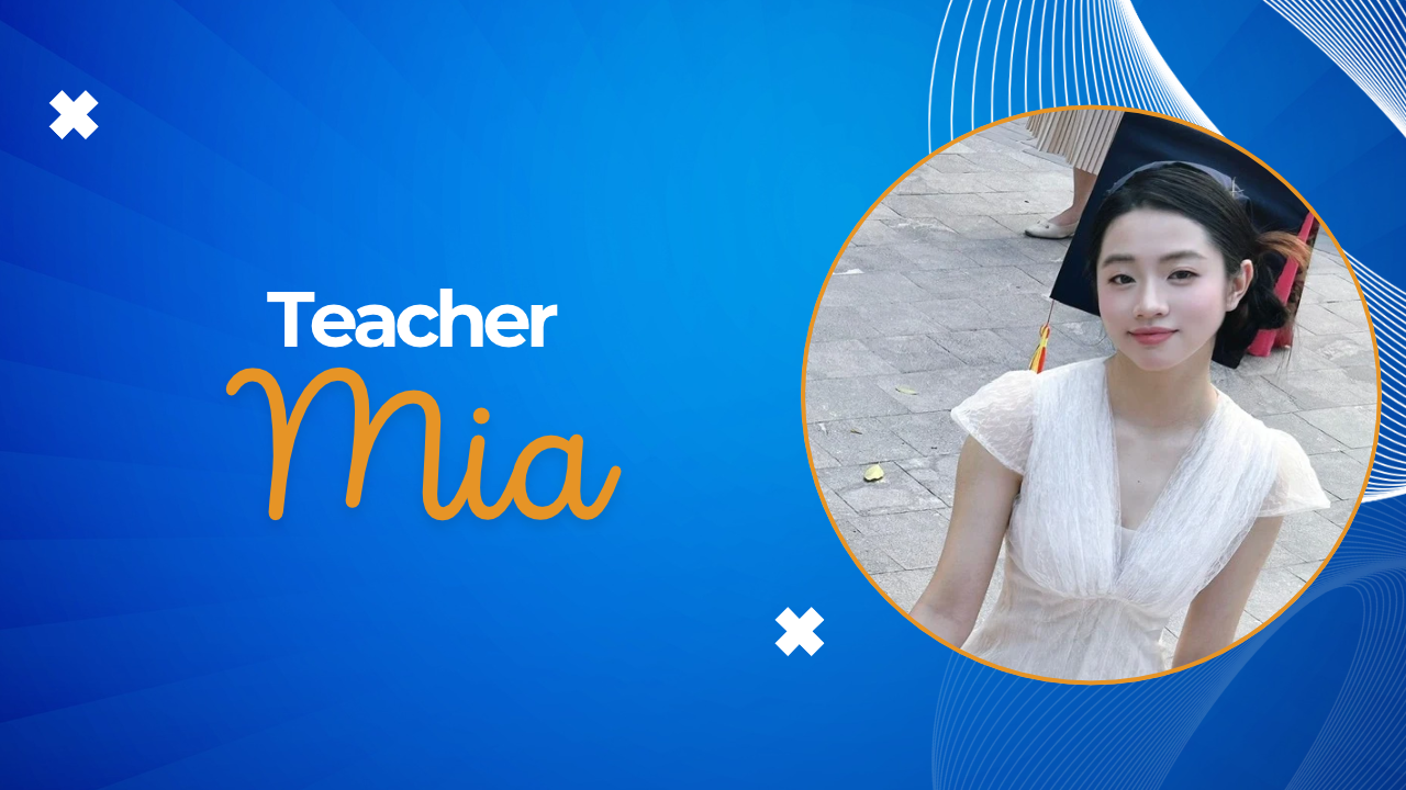 Teacher Mia